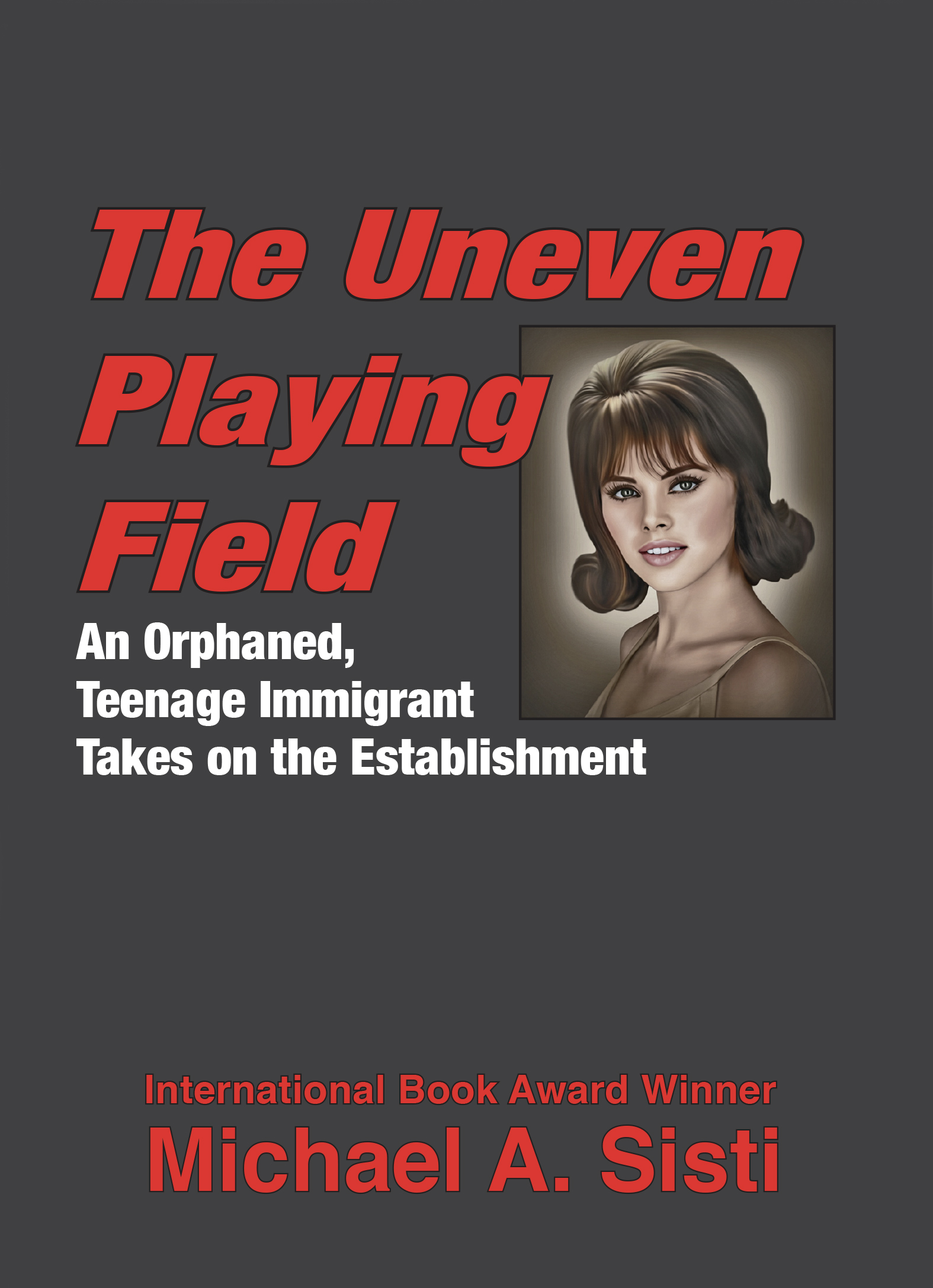 Uneven Playing Field